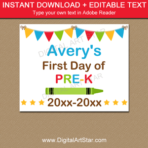 Editable First Day of Pre-K Sign Printable with Crayon
