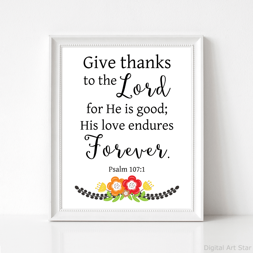 Fall Bible Verse Art Print - Give Thanks to the Lord for He is Good