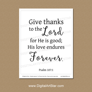 Give Thanks to the Lord for He is Good Art Print