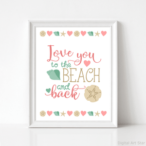Love You to the Beach and Back Wall Art Download