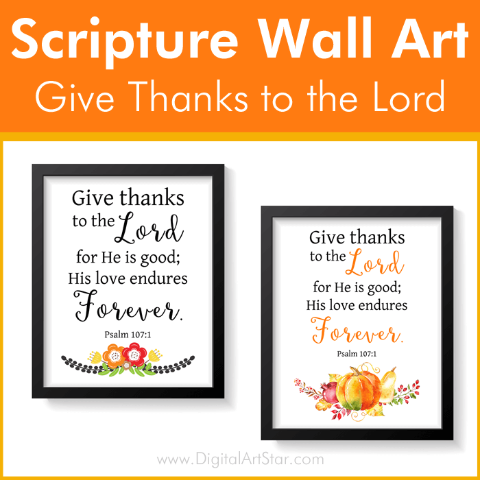 Give Thanks to the Lord Scripture Wall Art Prints