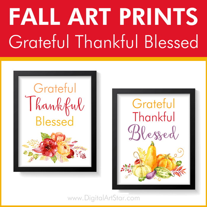 Fall Art Prints Grateful Thankful Blessed