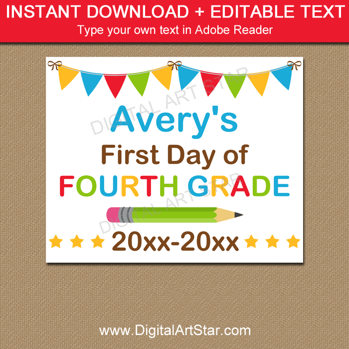 Editable First Day of Fourth Grade Printable Sign 