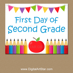 First Day of Second Grade Sign Printable - Apple and Pencils