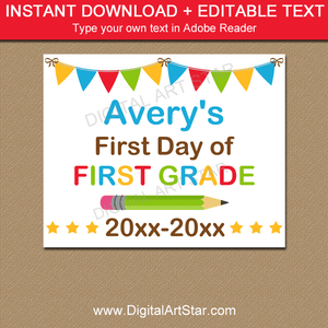 First Day of First Grade Sign Editable Template