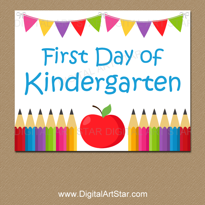 First Day of Kindergarten Sign Printable PDF