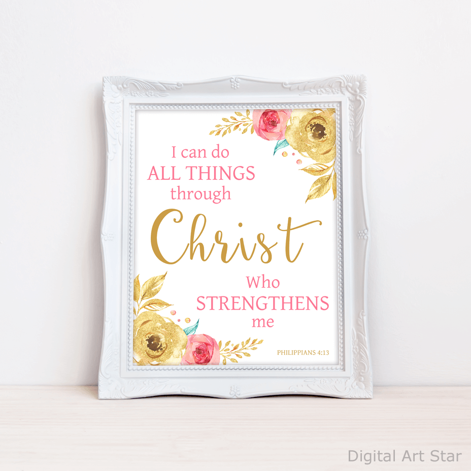 Philippians 4 13 Wall Art - Pink and Gold Floral Art Print