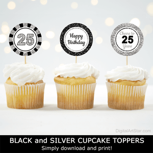 Cheers to 25 Years Birthday Cupcake Toppers Silver Black and White