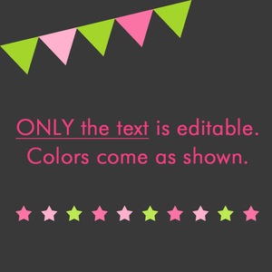 Only the text is editable.  Colors come as shown.
