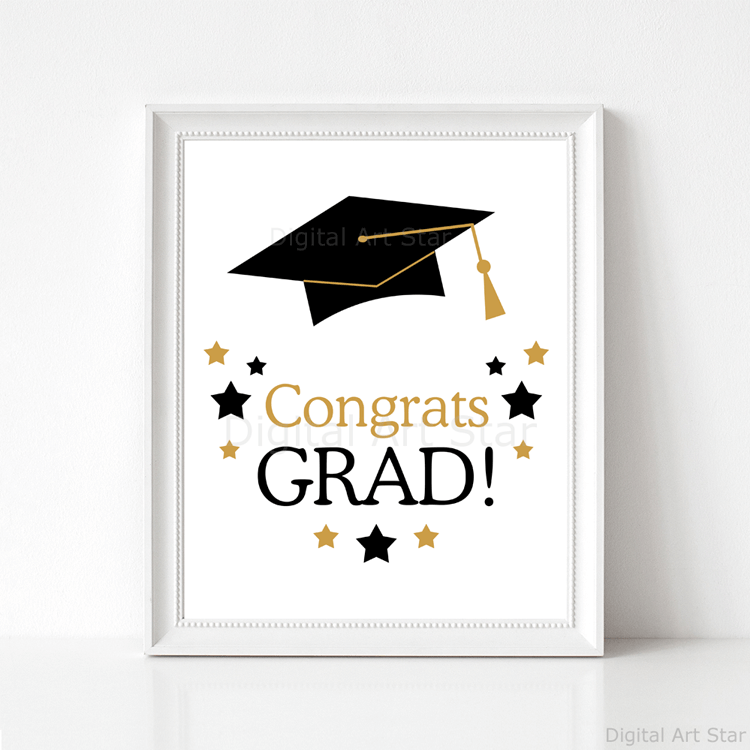 Congrats Grad Printable Graduation Sign Black White Gold Stars