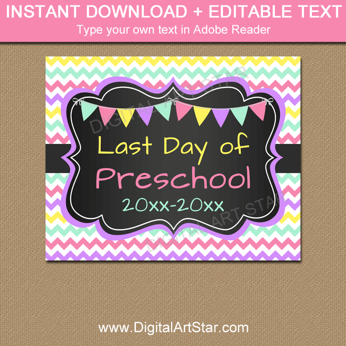 Editable Last Day of Preschool Sign for Girls Pink Purple Mint Green Yellow
