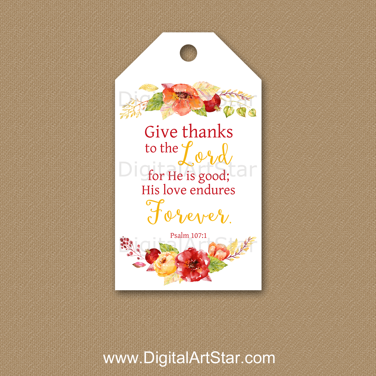 Give Thanks to the Lord Psalm 107 - Floral Gift Tag Download