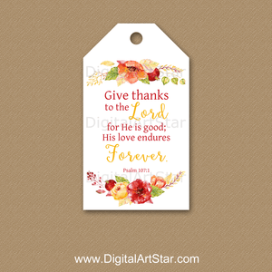 Give Thanks to the Lord Psalm 107 - Floral Gift Tag Download