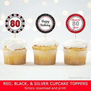 Red Black and Silver 80th Birthday Cupcake Decorations That Say 80 Happy Birthday and Cheers to 80 Years